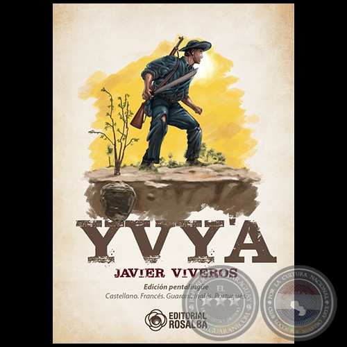 YVY'A - Autor: JAVIER VIVEROS - Año 2022